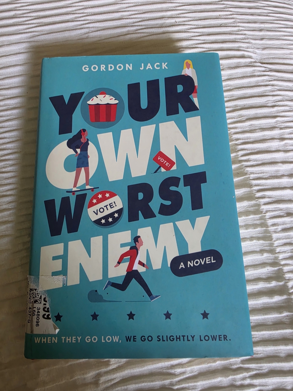 Your Own Worst Enemy by Gordon Jack - Bright Turquoise Hardcover